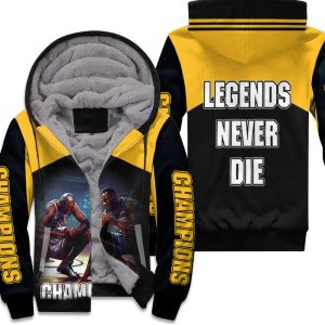Kobe Bryant Lebron James Legend Never Dies Los Angles Lakers Champions 3D Printed Unisex Fleece Hoodie