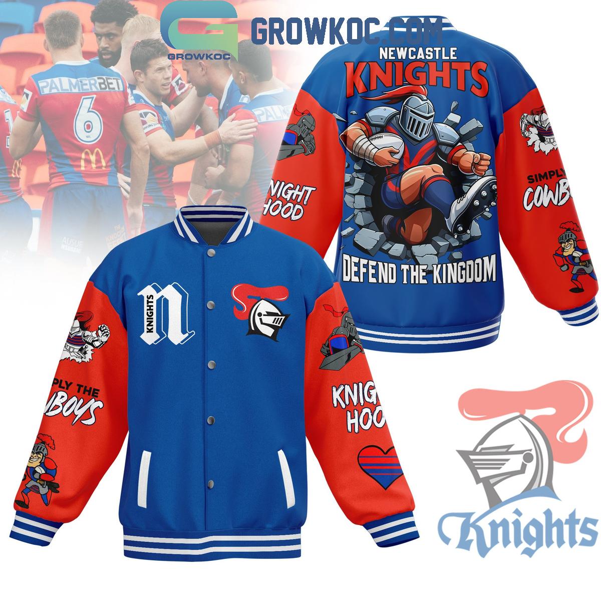 Newcastle Knights Defend The Kingdom Fan Baseball Jacket Newcastle Knights Defend The Kingdom Fan Baseball Jacket GBJ1017