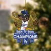 Los Angeles Dodgers World Series 2025 Custom Shape 2-sided Acrylic Ornament CHAMP1054